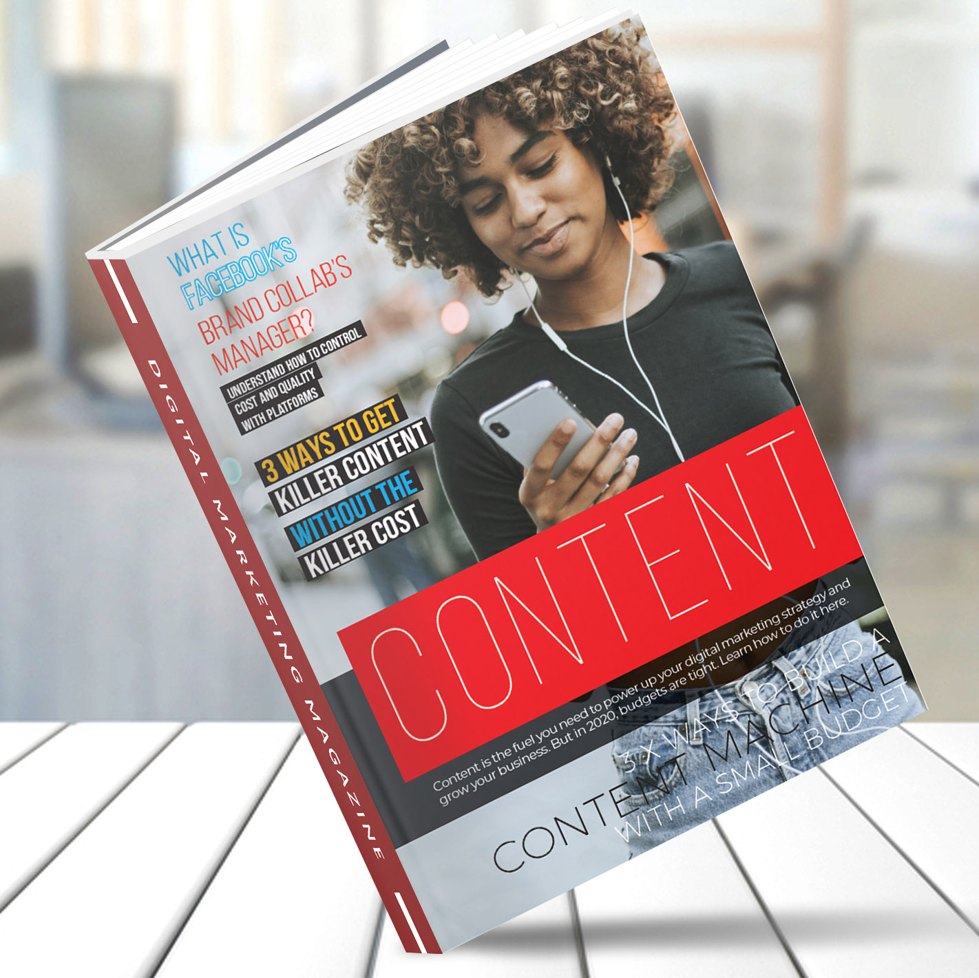 Cover of Volume 3 of Digital Marketing Magazine titled how to Create Killer Content without the Killer Cost